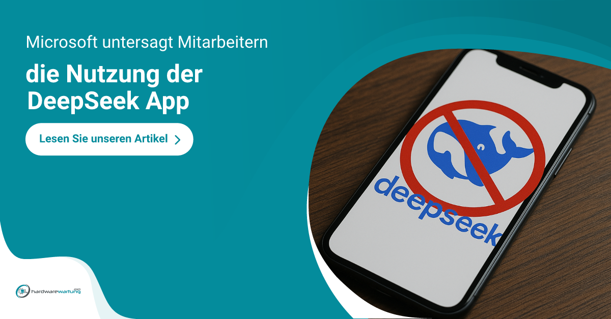 Microsoft untersagt Mitarbeitern die Nutzung der DeepSeek App