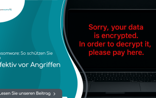 Ransomware: So schützen Sie sich effektiv vor Angriffen