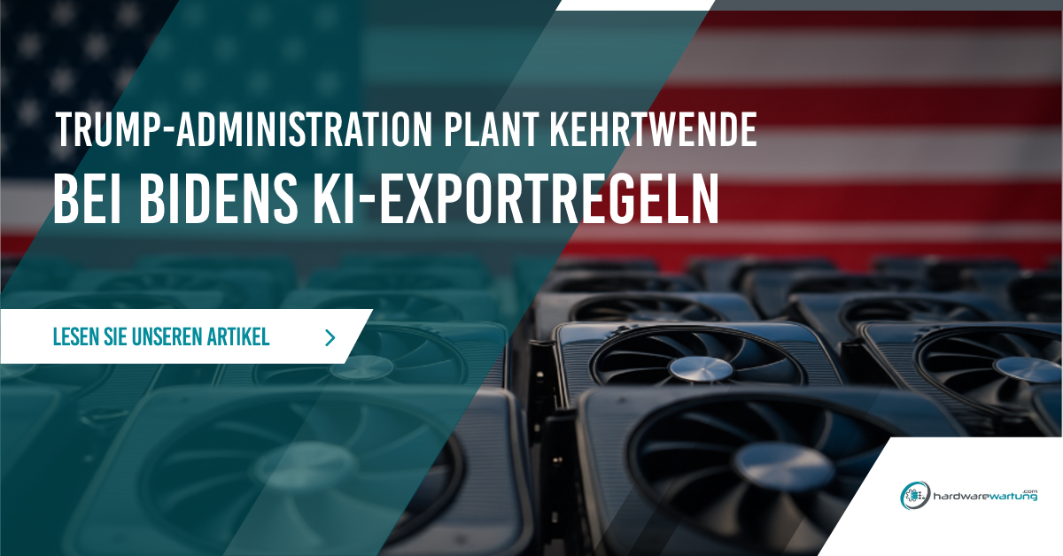 Trump-Administration plant Kehrtwende bei Bidens KI-Exportregeln
