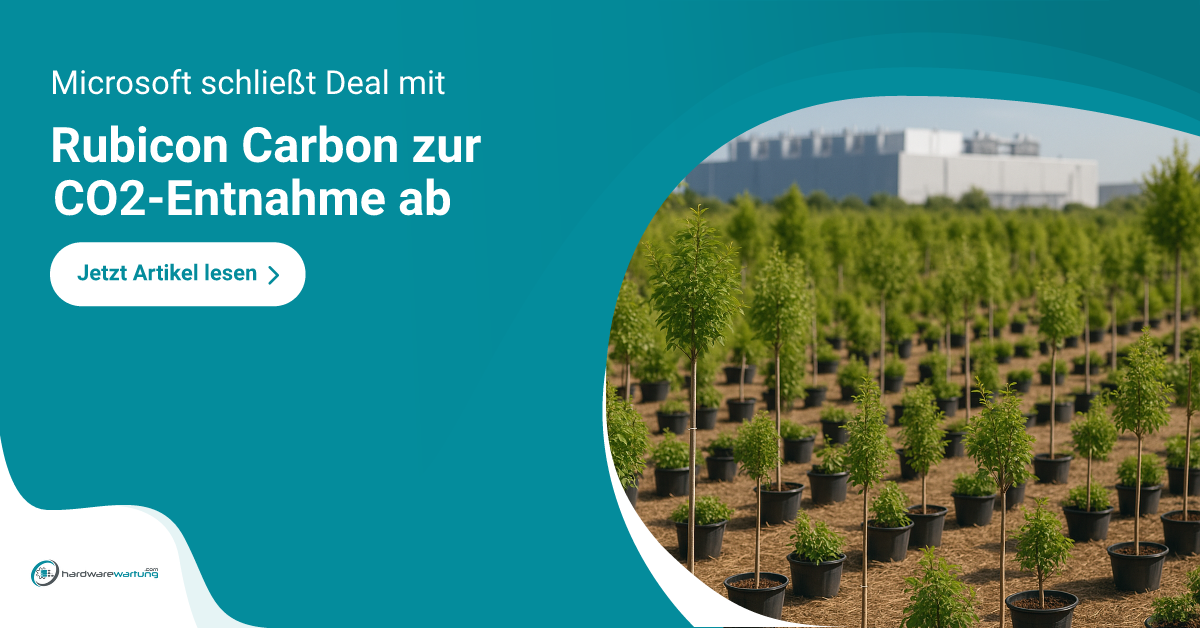 Microsoft schließt Deal mit Rubicon Carbon zur CO2-Entnahme ab