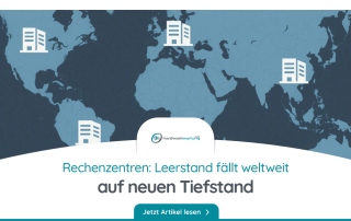 Rechenzentren: Leerstand fällt weltweit auf neuen Tiefstand