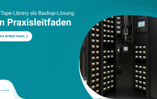 Die Tape Library als Backup-Lösung: ein Praxisleitfaden