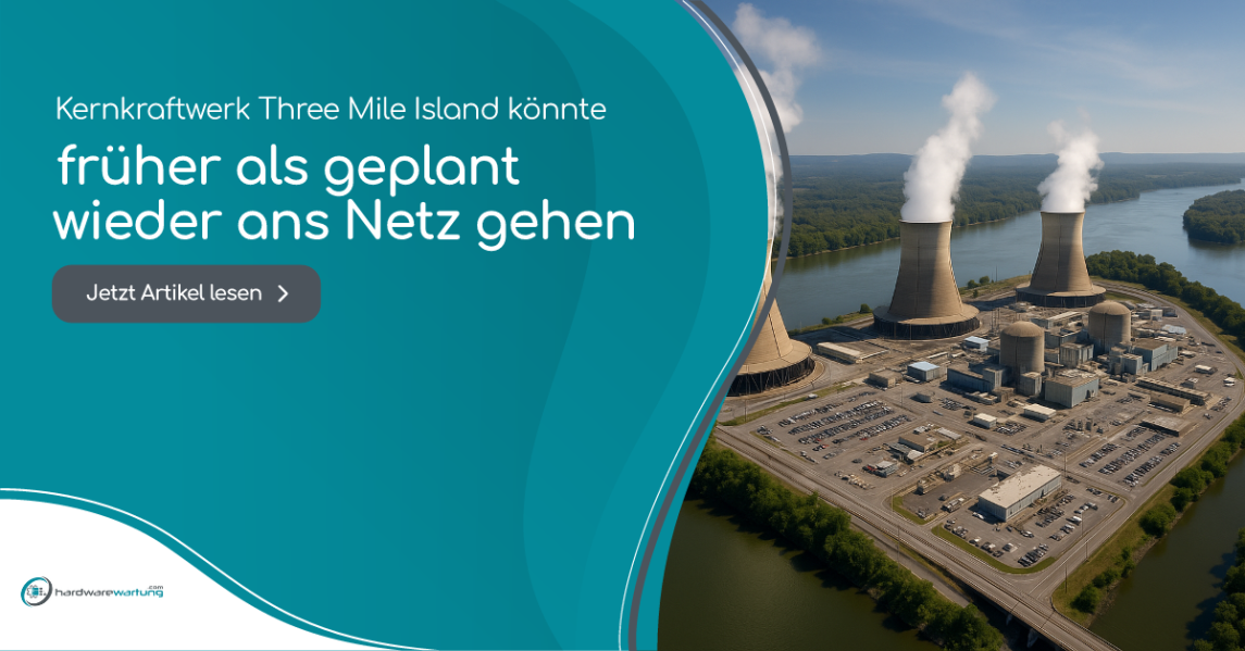 Kernkraftwerk Three Mile Island könnte früher als geplant wieder ans Netz gehen