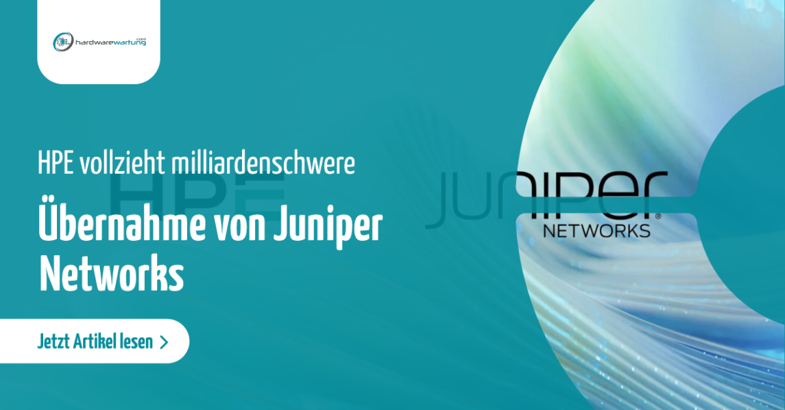 HPE vollzieht milliardenschwere Übernahme von Juniper Networks