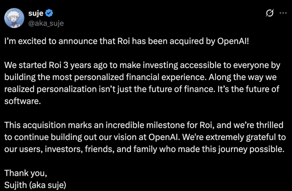 Sujith Vishwajith Ankündigung Verkauf Roi an OpenAI