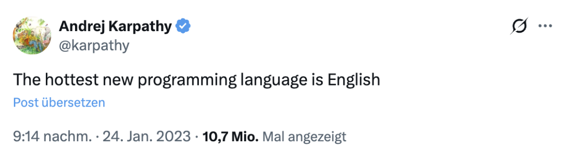 Andrej Karpathy: The hottest new programming language is English